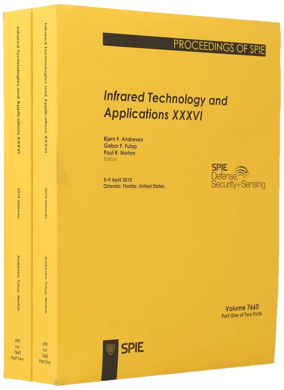 Infrared Technology and Applications: Volume XXXVI (Proceedings of SPIE)