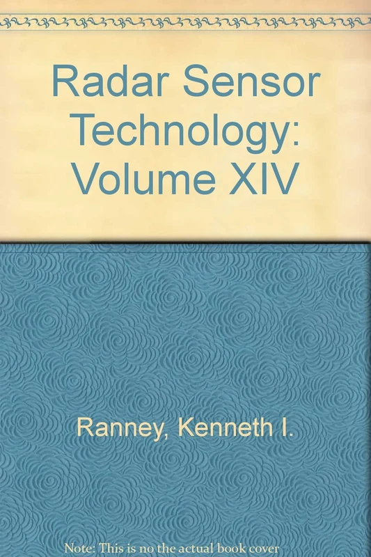 Radar Sensor Technology: Volume XIV