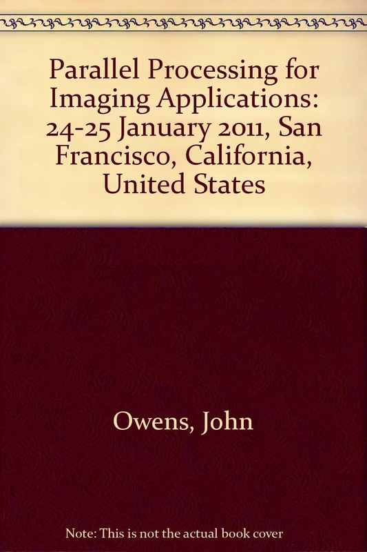 Parallel Processing for Imaging Applications: 24-25 January 2011, San Francisco, California, United States