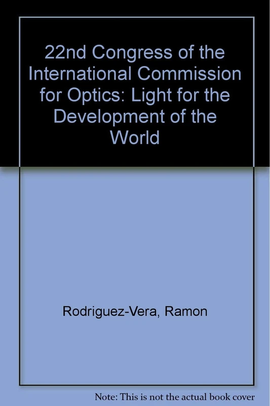 22nd Congress of the International Commission for Optics: Light for the Development of the World - Image 1