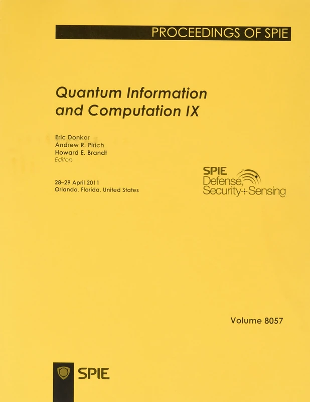 Quantum Information and Computation IX: 28-29 April 2011, Orlando, Florida, United States