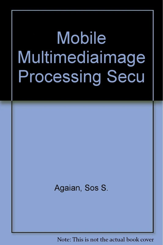 Mobile Multimedia/ Image Processing, Security, and Applications 2011: 25-26 April 2011, Orlando, Florida, United States