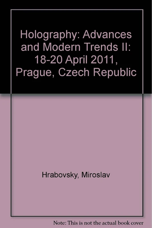 Holography: Advances and Modern Trends II