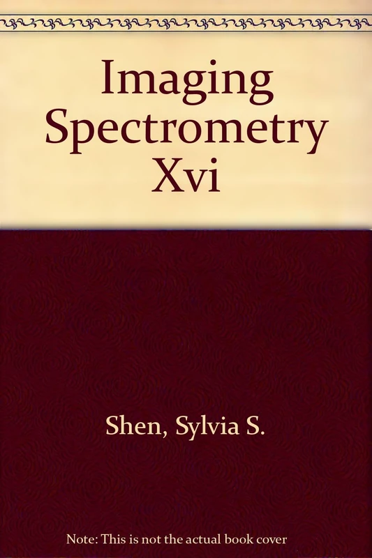 Imaging Spectrometry XVI: 22-23 August 2011, San Diego, California, United States