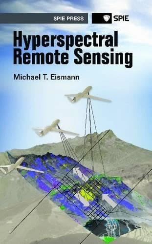 Hyperspectral Remote Sensing - SPIE Press Monographs