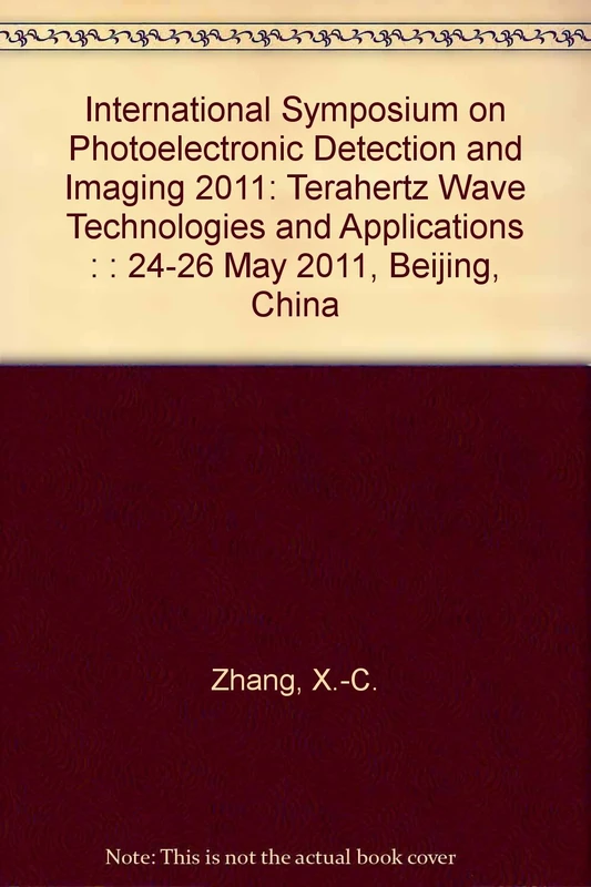 International Symposium on Photoelectronic Detection and Imaging 2011: Terahertz Wave Technologies and Applications : : 24-26 May 2011, Beijing, China