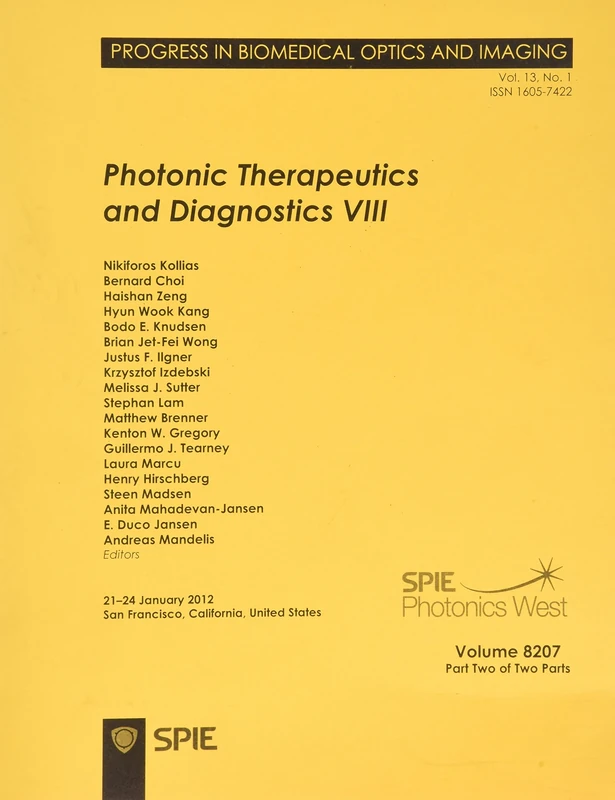 Photonic Therapeutics and Diagnostics VIII: 21-24 January 2012, San Francisco, California, United States