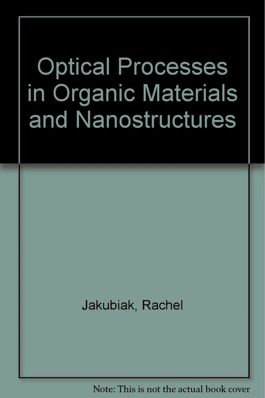 Optical Processes in Organic Materials and Nanostructures