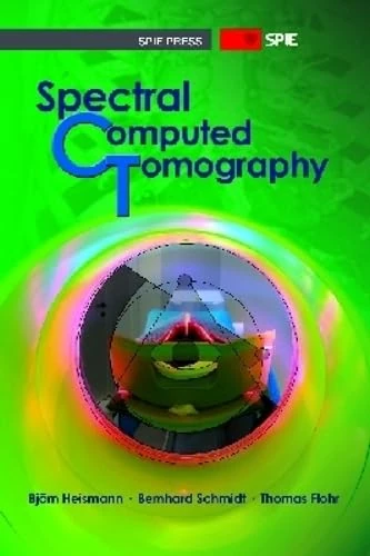 Spectral Computed Tomography (Press Monographs)