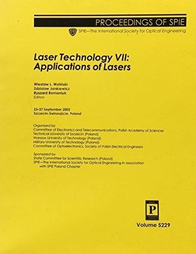 Laser Technology 2012: Progress in Lasers: 24-28 September 2012, Szczecin-Swinoujascie, Poland (Proceedings of SPIE)