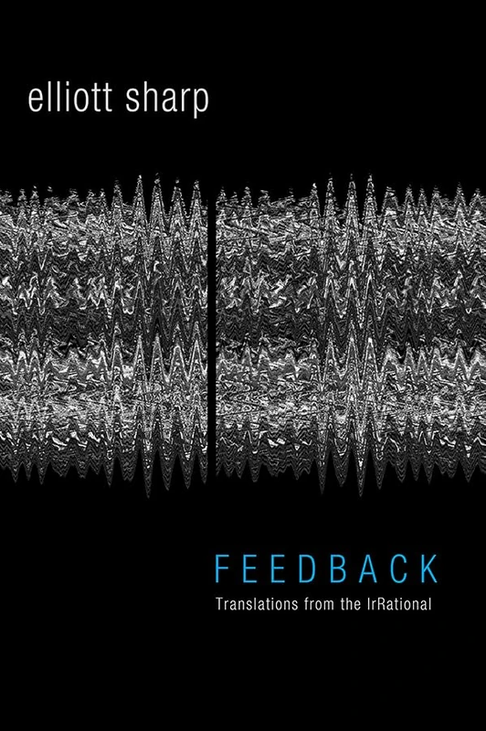 Feedback: Translations from the IrRational - Image 1