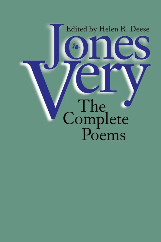 Jones Very: The Complete Poems (World Peace Foundation Study)