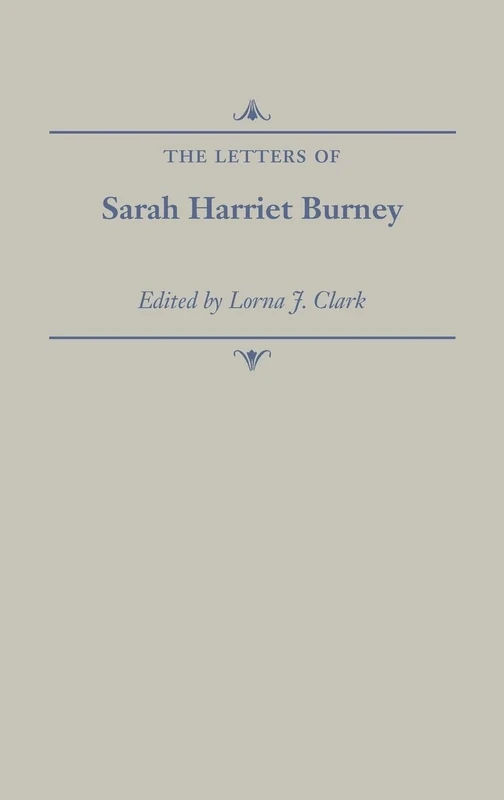 The Letters of Sarah Harriet Burney (Race and American Culture)