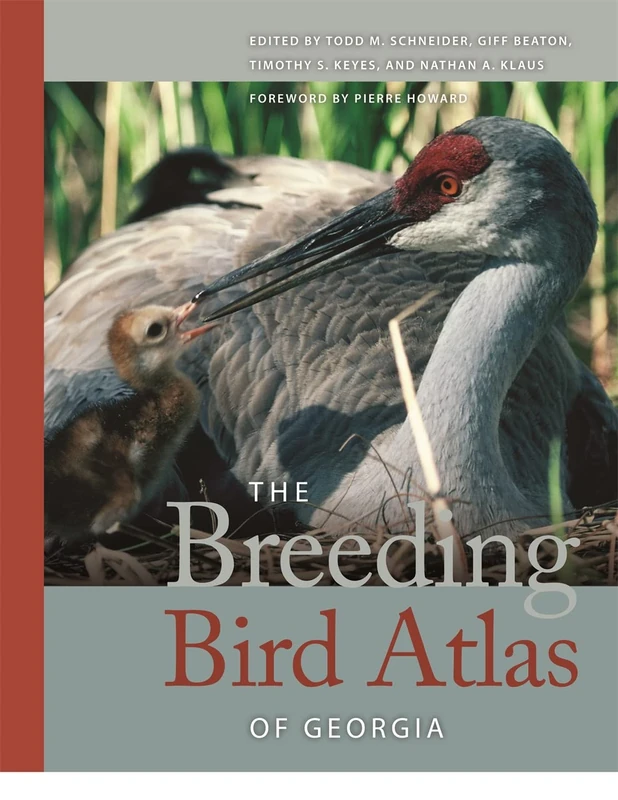 The Breeding Bird Atlas of Georgia (Wormsloe Foundation Nature Book)