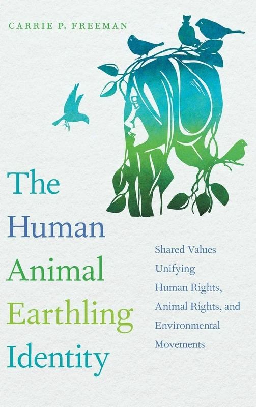 The Human Animal Earthling Identity - UGA Press Book