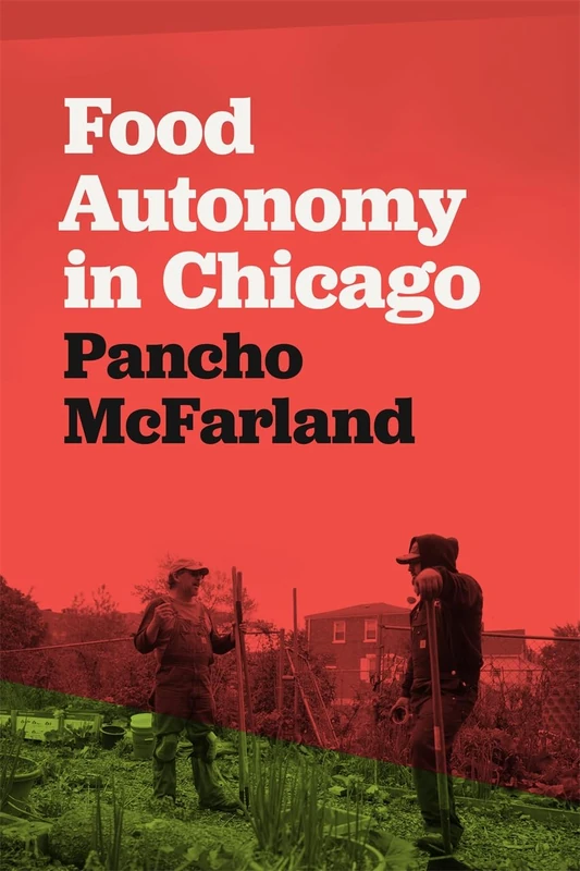 Food Autonomy in Chicago