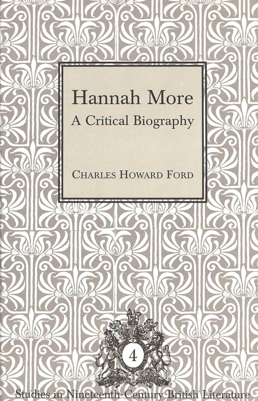 Hannah More: A Critical Biography: 4 (Studies in Nineteenth-Century British Literature) - Image 1