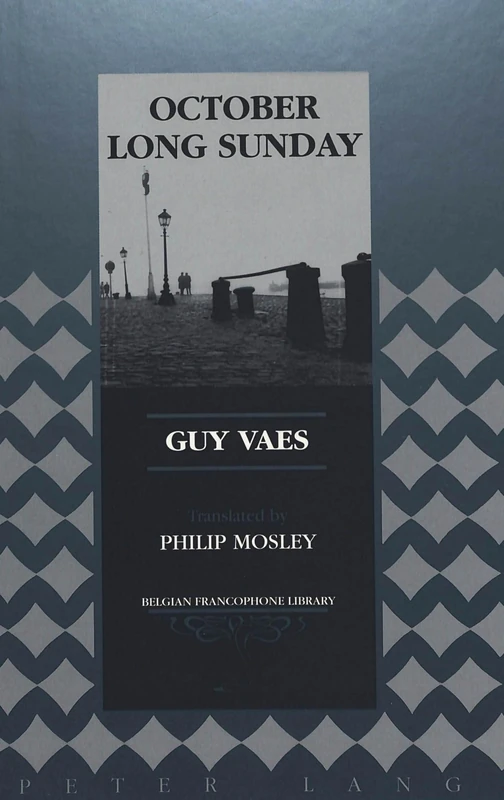 October Long Sunday: Translated by Philip Mosley: 7 (Belgian Francophone Library) - Image 1