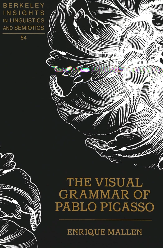 The Visual Grammar of Pablo Picasso: 54 (Berkeley Insights in Linguistics and Semiotics) - Image 1