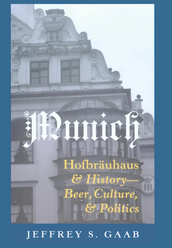 Munich: Hofbraeuhaus and History - Beer, Culture, and Politics - Image 1
