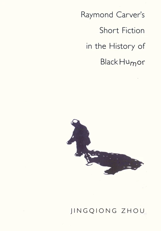 Raymond Carver's Short Fiction in the History of Black Humor - Image 1