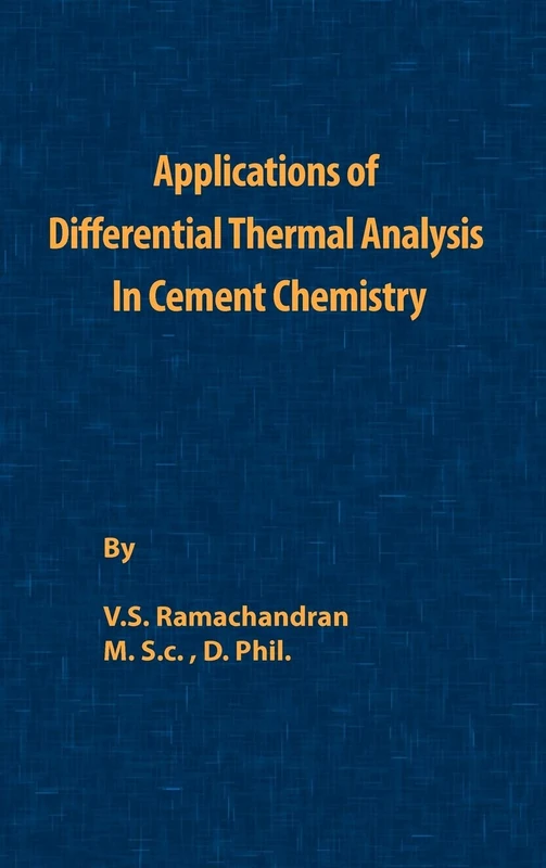 Application of Differential Thermal Analysis in Cement Chemistry