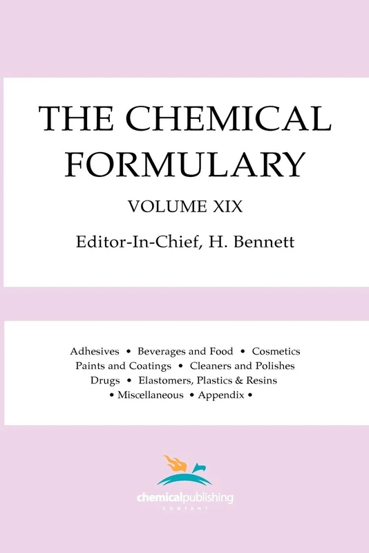 The Chemical Formulary, Volume 19: Volume 19