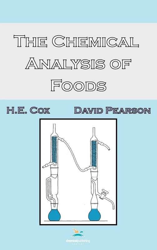 Chemical Publishing Co - The Chemical Analysis of Foods Book