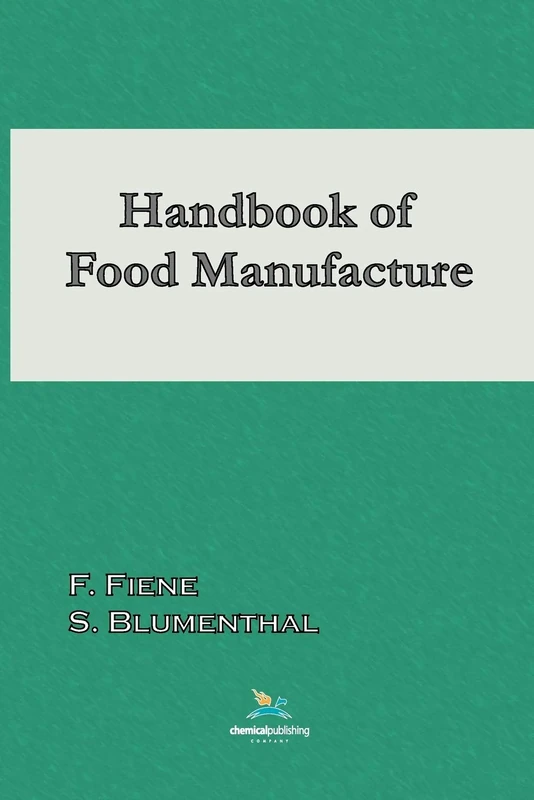 Handbook of Food Manufacture
