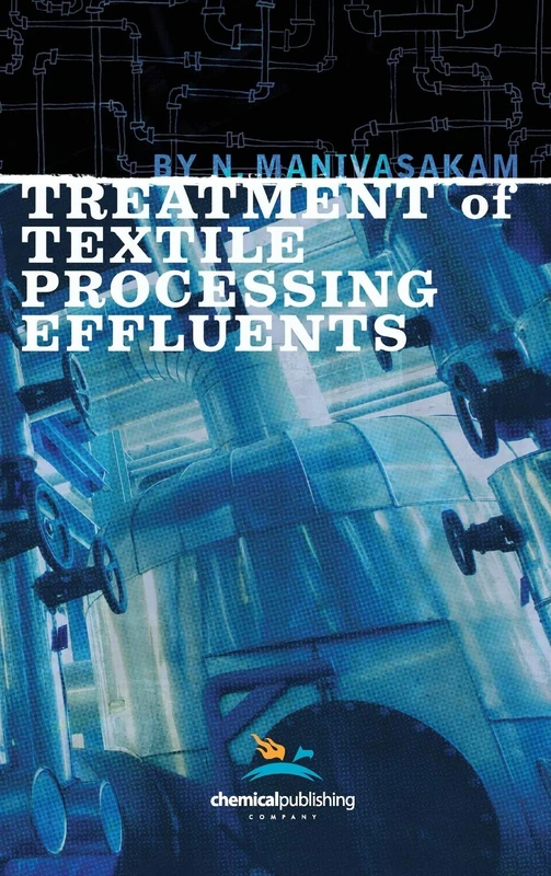 Chemical Publishing Company - Textile Processing Effluents Book