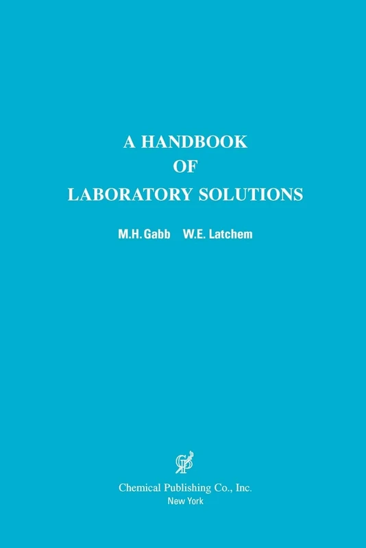 A Handbook of Laboratory Solutions