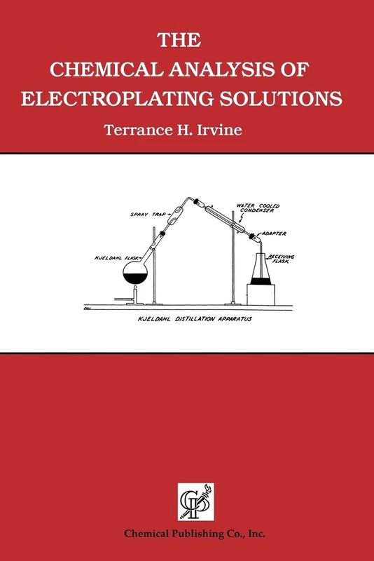 The Chemical Analysis of Electroplating Solutions