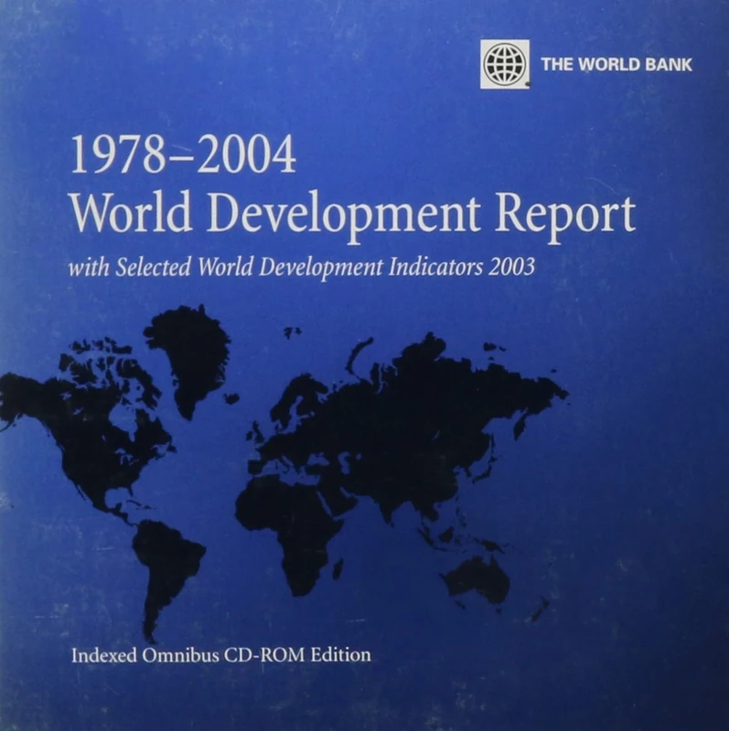 World Development Report-1978-2004 With Selected World Development Indicators 2003: Indexed Omnibus