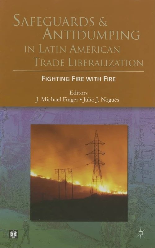 FIGHTING FIRE WITH FIRE (World Bank Trade and Development Series) - Image 1
