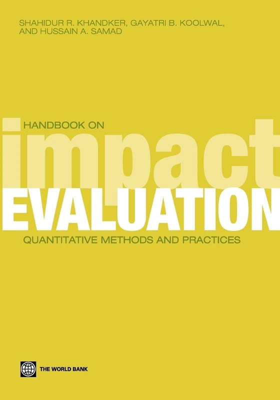 Handbook on Impact Evaluation: Quantitative Methods and Practices (World Bank Training)