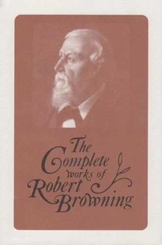 The Complete Works of Robert Browning: Volume 15
