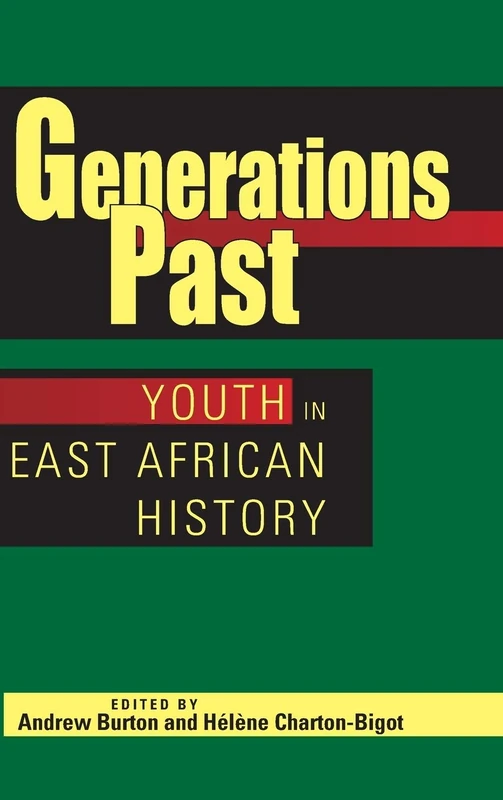 Generations Past: Youth in East African History