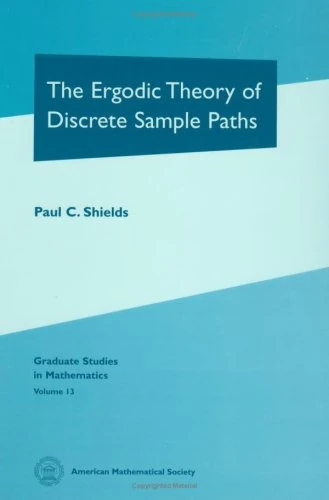 The Ergodic Theory of Discrete Sample Paths (Graduate Studies in Mathematics)