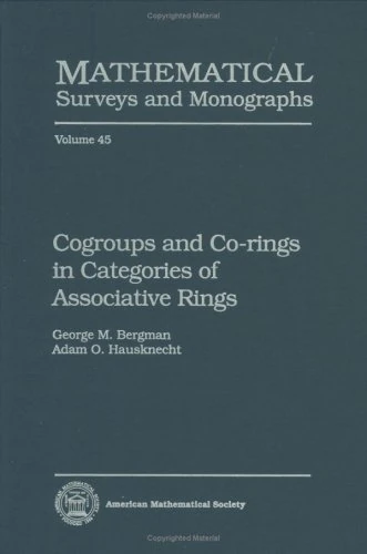 Cogroups and Co-rings in Categories of Associative Rings (Mathematical Surveys and Monographs)