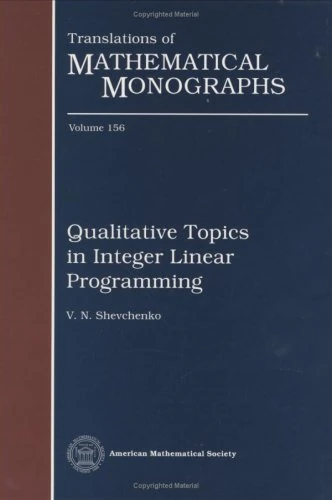 Qualitative Topics in Integer Linear Programming (Translations of Mathematical Monographs)