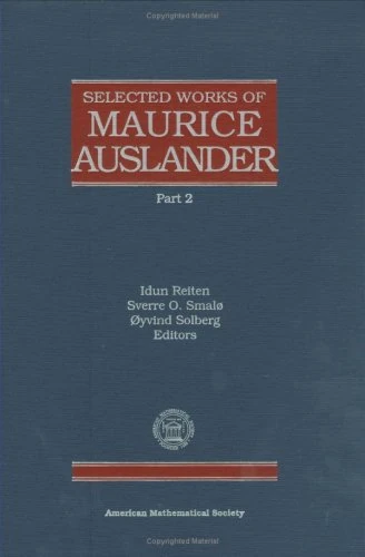 Selected Works of Maurice Auslander, Vol. 2 - Collected Works