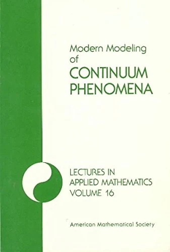 Modern Modeling of Continuum Phenomena (Lectures in Applied Mathematics): [Proceedings]