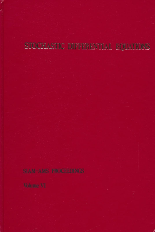 Stochastic Differential Equations (SIAM/AMS Proceedings)