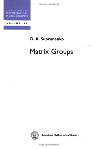 Matrix Groups (Translations of Mathematical Monographs) - Image 1