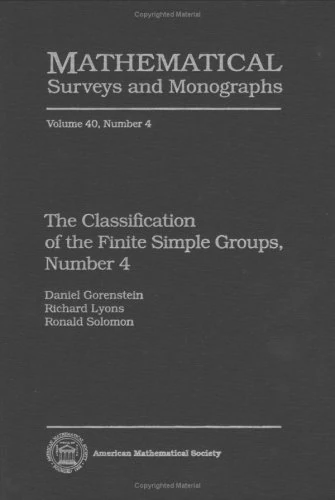 The Classification of the Finite Simple Groups, Number Four: Part 11, Chapters 1-4: Uniqueness Theorems: Uniqueness Theorems No.4 (Mathematical Surveys and Monographs)