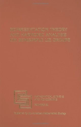 Representation Theory and Harmonic Analysis on Semisimple Lie Groups (Mathematical Surveys and Monographs)