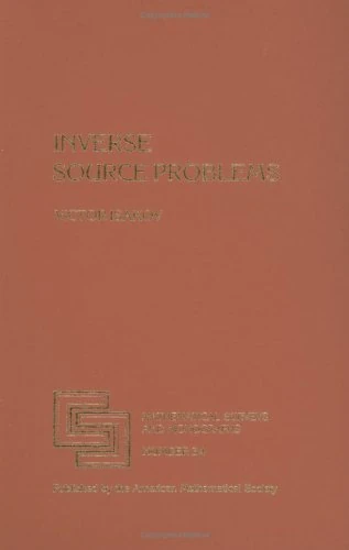 Inverse Source Problems (Mathematical Surveys and Monographs)