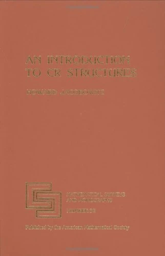 An Introduction to CR Structures (Mathematical Surveys and Monographs)