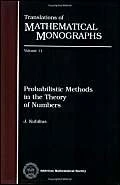 Probabilistic Methods in the Theory of Numbers: 002 (Translations of Mathematical Monographs)