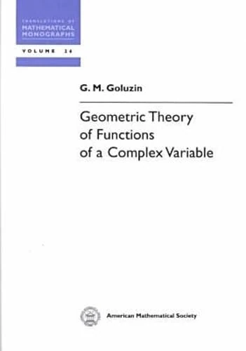 Geometric Theory of Functions of a Complex Variable - AMS Book